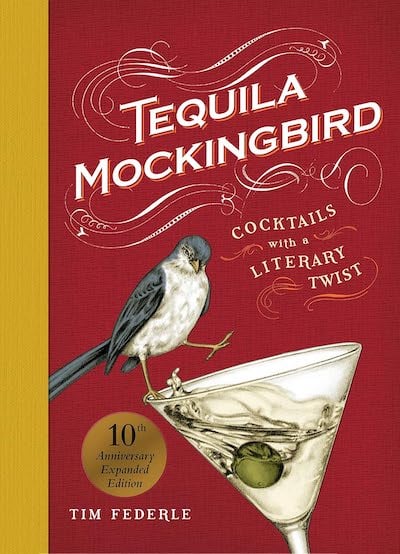 Tequila Mockingbird by Tim Federle