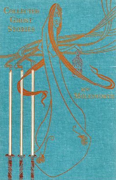 Collected Ghost Stories by Mrs. Molesworth