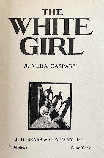The White Girl by Vera Caspary
