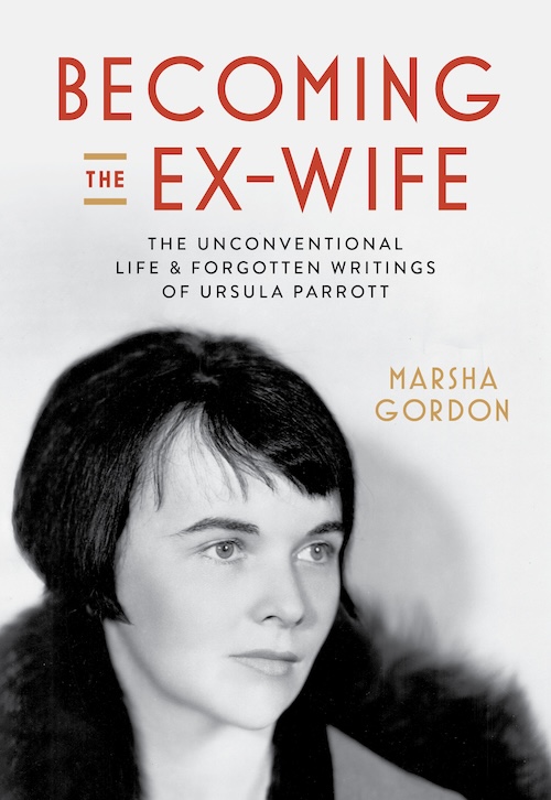 Becoming the Ex-Wife by Marsha Gordon