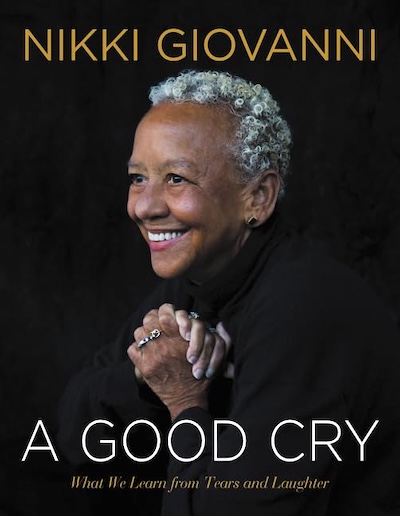 A Good Cry by Nikki Giovanni