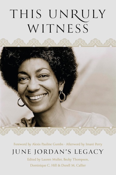 This Unruly Witness - June Jordan