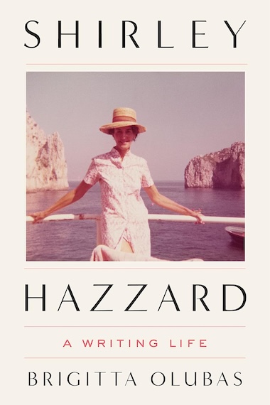 Shirley Hazzard - A Writing Life